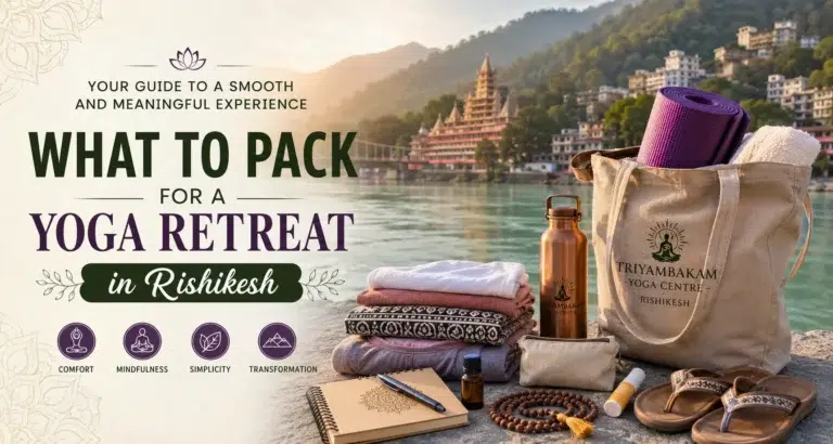 What to Pack for a Yoga Retreat in Rishikesh